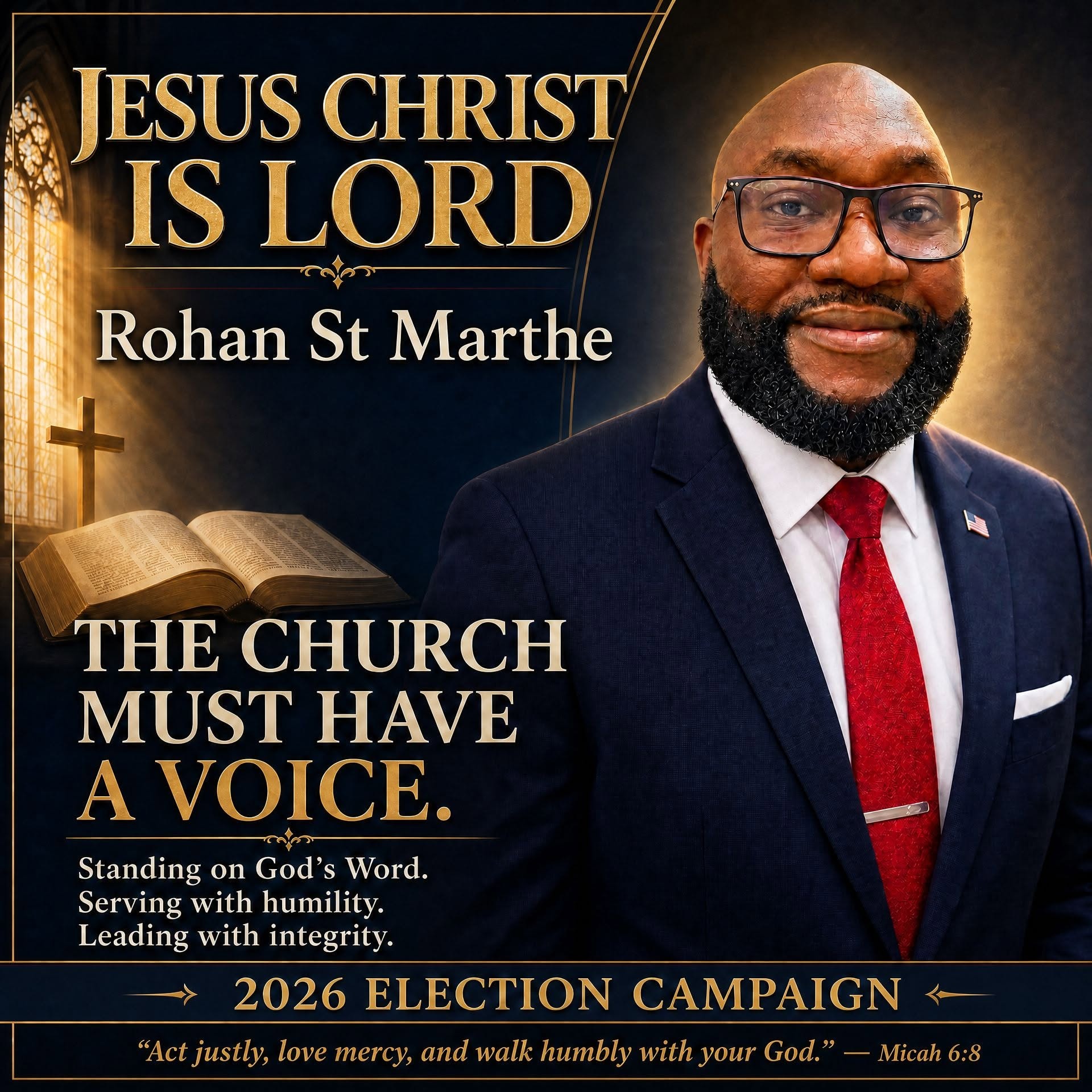Rohan St. Marthe campaign graphic about faith, service, and truth