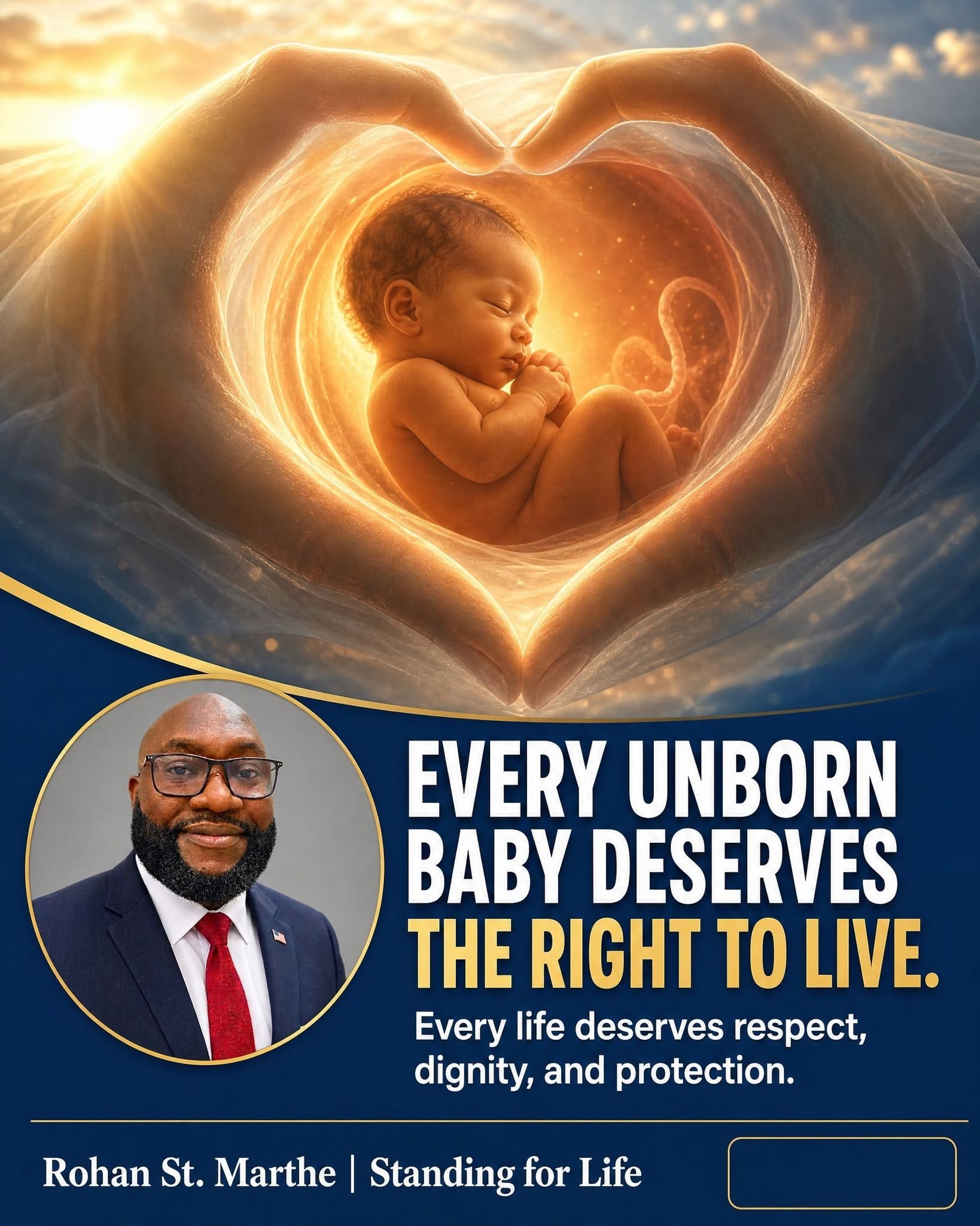 Rohan St. Marthe campaign graphic about protecting unborn children and supporting mothers